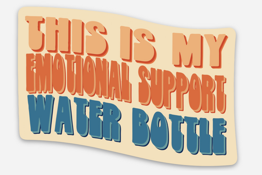 Emotional Support Water Bottle Sticker | Stickers & Paper