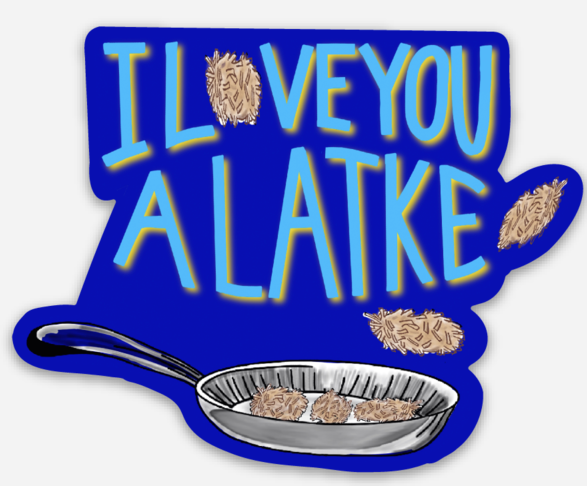 I Love You A Latke Sticker