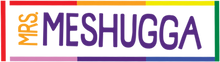 MrsMeshugga