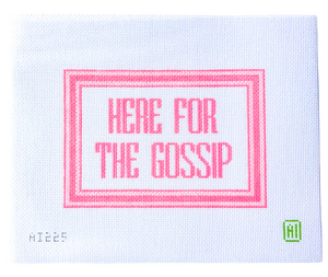 Here For The Gossip