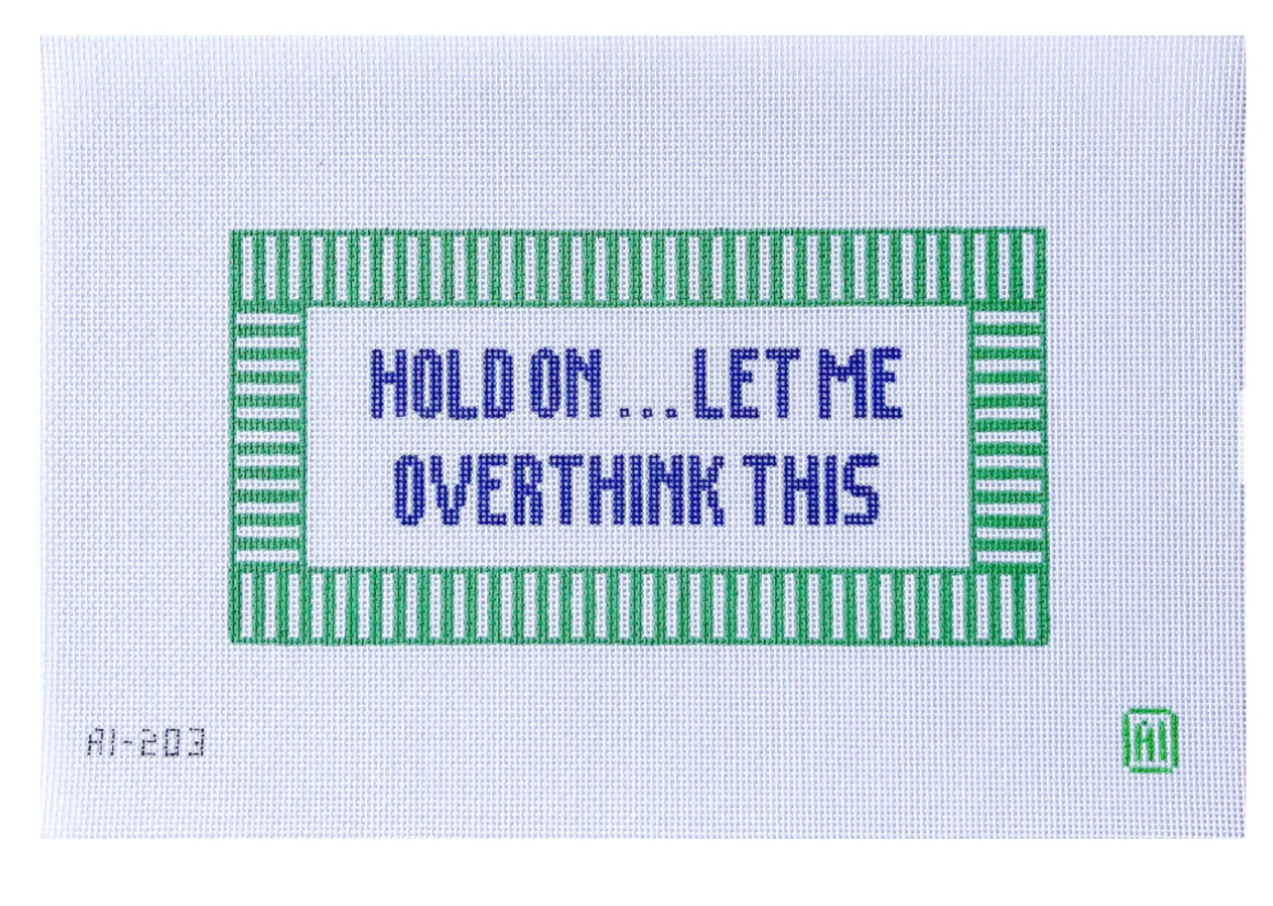 Hold On ... Let Me Overthink This