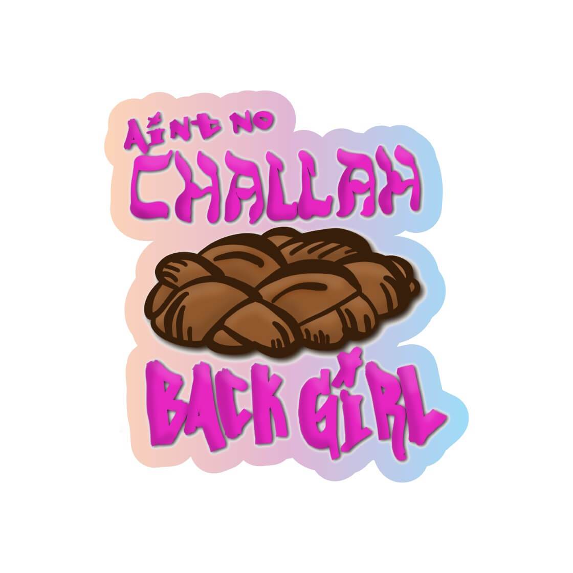 Challah Back Girl Holographic Sticker