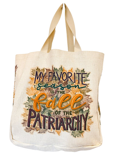 Fall of the Patriarchy Tote