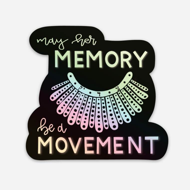 RBG - May her Memory be a Movement Holographic Sticker Small